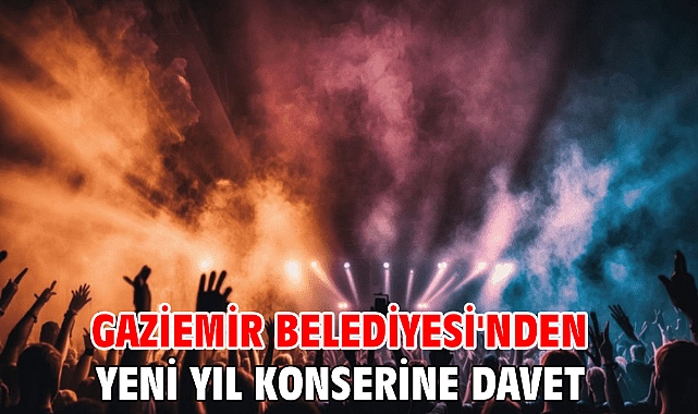 Gaziemir Belediyesi'nden Yeni Yıl konserine davet