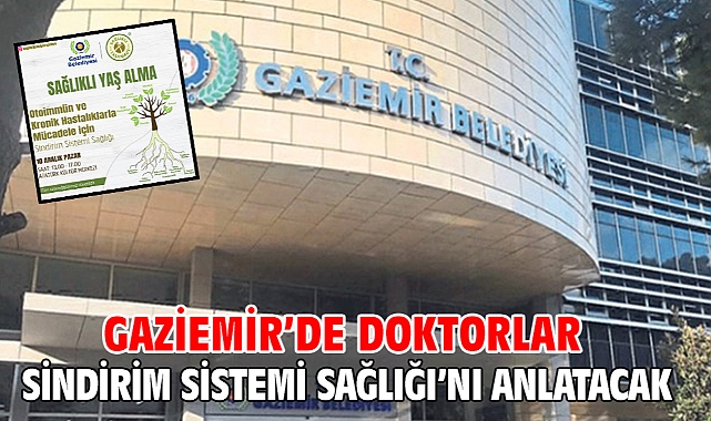 Gaziemir’de doktorlar Sindirim Sistemi Sağlığı’nı anlatacak