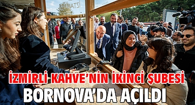 İzmirli Kahve’nin ikinci şubesi Bornova’da açıldı