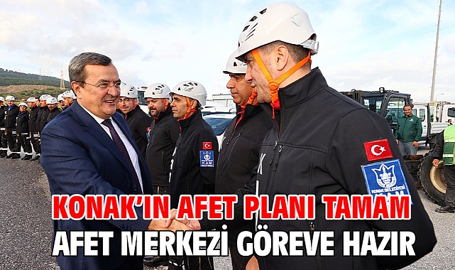 Konak’ın afet planı tamam, Afet Merkezi göreve hazır