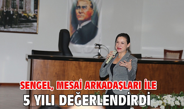 Sengel, mesai arkadaşları ile 5 yılı değerlendirdi