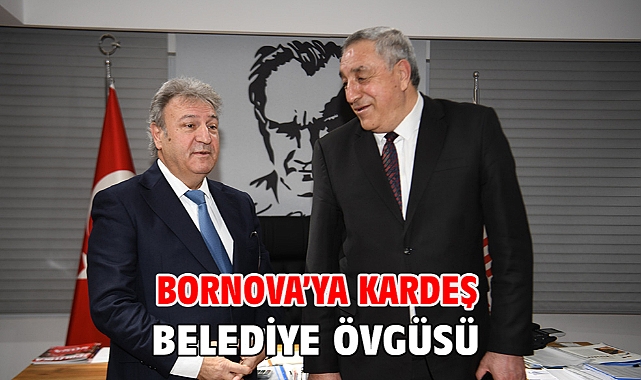 Bornova’ya kardeş belediye övgüsü