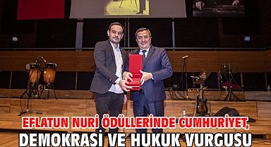 Eflatun Nuri ödüllerinde Cumhuriyet, Demokrasi ve Hukuk vurgusu