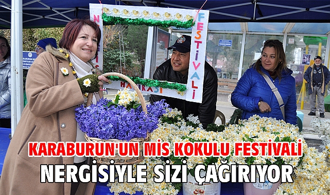 Karaburun'un Mis Kokulu Festivali Nergisiyle Sizi Çağırıyor