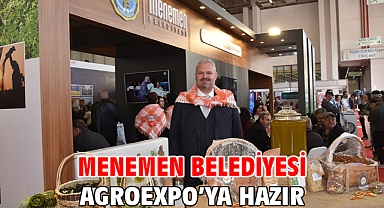 Menemen Belediyesi Agroexpo’ya Hazır