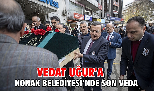 Vedat Uğur’a Konak Belediyesi’nde son veda