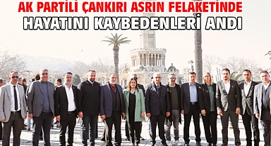 AK Partili Çankırı asrın felaketinde hayatını kaybedenleri andı
