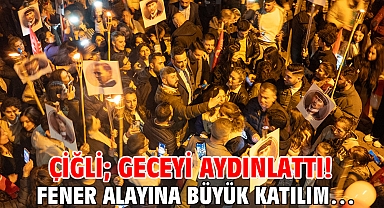 Çiğli; geceyi aydınlattı! Fener alayına büyük katılım…