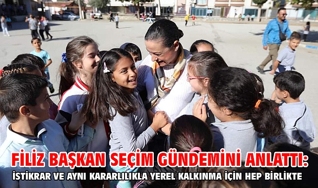 Filiz Başkan Seçim Gündemini Anlattı: İstikrar Ve Aynı Kararlılıkla Yerel Kalkınma İçin Hep Birlikte...