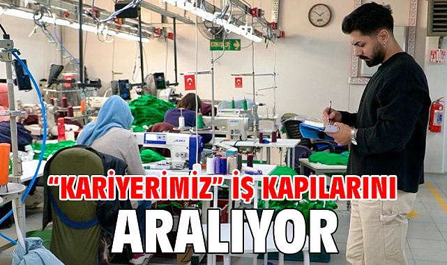 “Kariyerimiz” iş kapılarını aralıyor