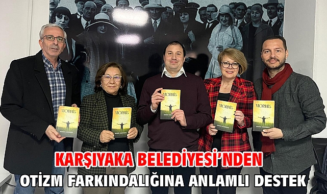 Karşıyaka Belediyesi’nden otizm farkındalığına anlamlı destek