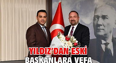 Yıldız’dan eski başkanlara vefa