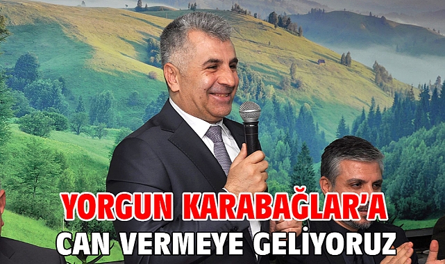 Yorgun Karabağlar'a can vermeye geliyoruz