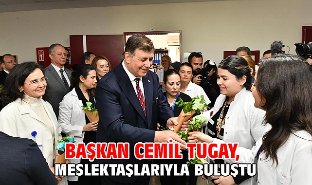 Başkan Cemil Tugay, meslektaşlarıyla buluştu
