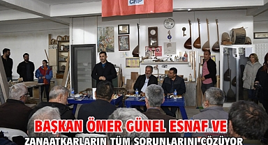 Başkan Ömer Günel Esnaf Ve Zanaatkarların Tüm Sorunlarını Çözüyor