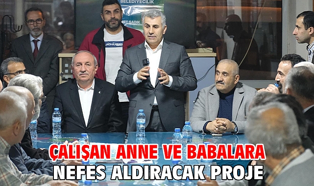 Çalışan anne ve babalara nefes aldıracak proje