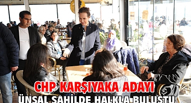 CHP Karşıyaka Adayı Ünsal sahilde halkla buluştu
