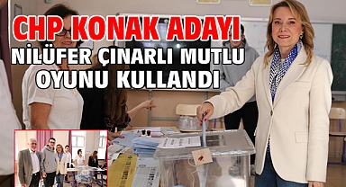 CHP Konak Adayı Nilüfer Çınarlı Mutlu oyunu kullandı