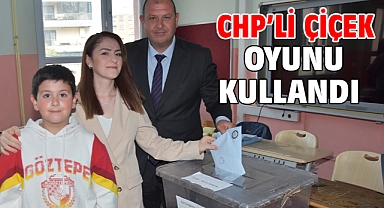 CHP’li Çiçek Oyunu Kullandı