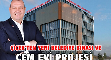 Çiçek’ten Yeni Belediye Binası ve Cem Evi Projesi
