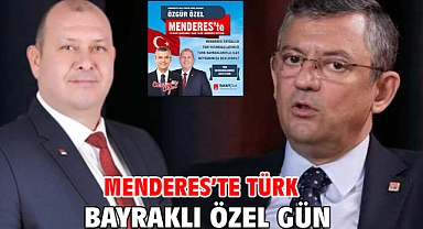 Menderes’te Türk Bayraklı Özel Gün