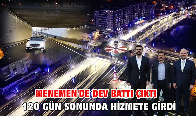 Menemen'de Dev Battı Çıktı 120 Gün Sonunda Hizmete Girdi