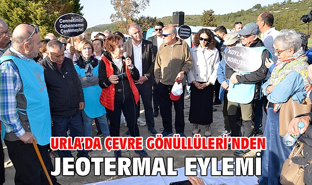Urla’da Çevre Gönüllüleri’nden Jeotermal Eylemi!