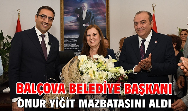 Balçova Belediye Başkanı Onur Yiğit Mazbatasını Aldı