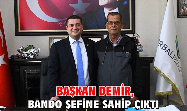 Başkan Demir, bando şefine sahip çıktı