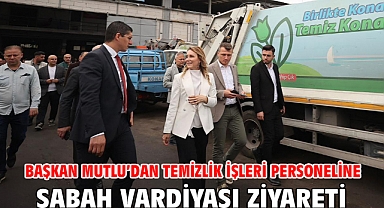 Başkan Mutlu’dan Temizlik İşleri personeline sabah vardiyası ziyareti