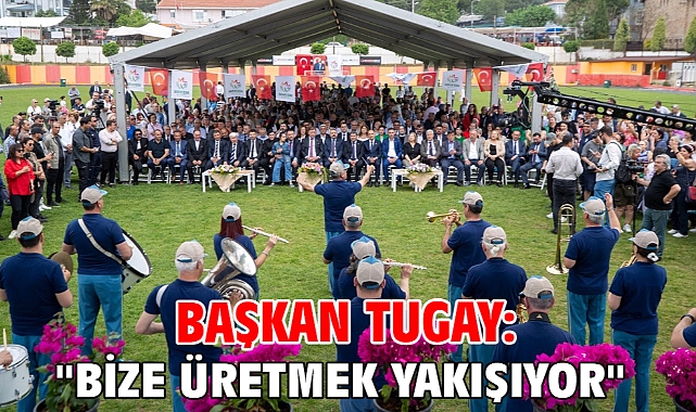 Başkan Tugay: