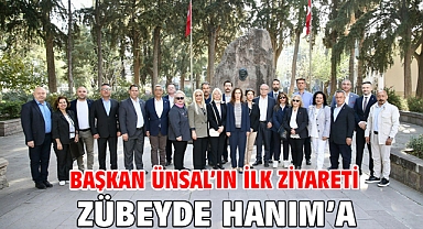 Başkan Ünsal’ın ilk ziyareti Zübeyde Hanım’a