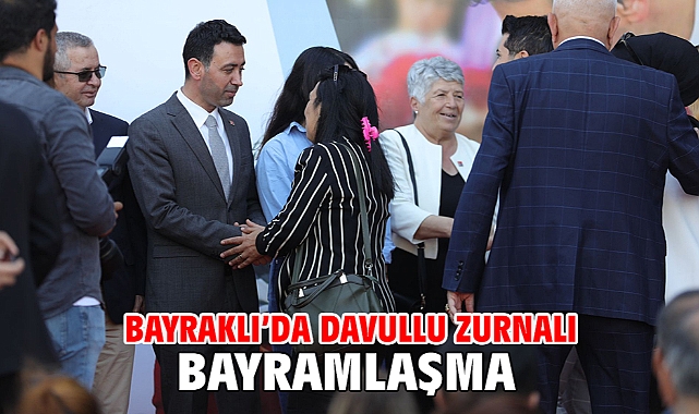 Bayraklı’da davullu zurnalı bayramlaşma