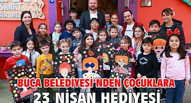 Buca Belediyesi’nden çocuklara 23 Nisan hediyesi