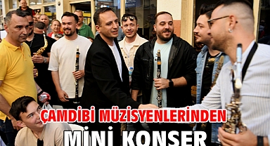 Çamdibi müzisyenlerinden mini konser