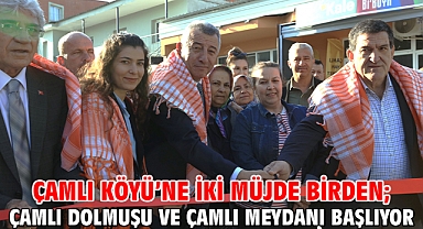 Çamlı Köyü'ne İki Müjde Birden; Çamlı dolmuşu ve Çamlı Meydanı başlıyor