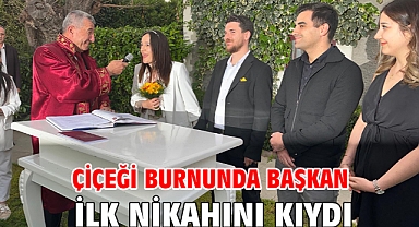 Çiçeği Burnunda Başkan İlk Nikahını Kıydı