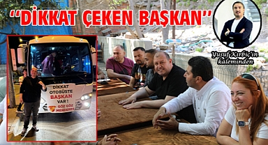 Dikkat Çeken Başkan