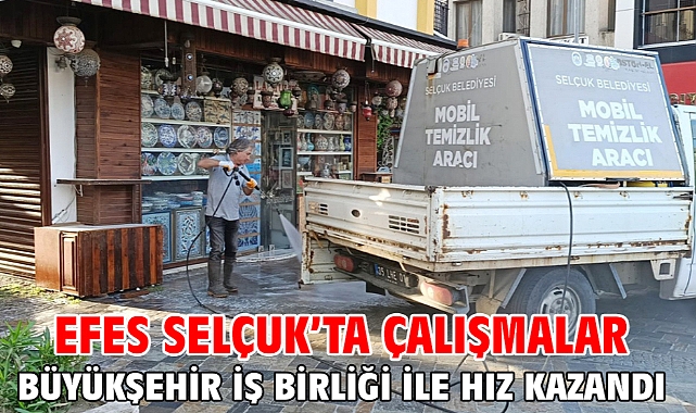 Efes Selçuk’ta Çalışmalar Büyükşehir İş Birliği İle Hız Kazandı