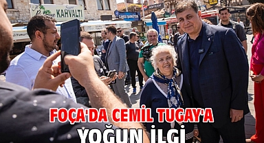 Foça'da Cemil Tugay'a yoğun ilgi