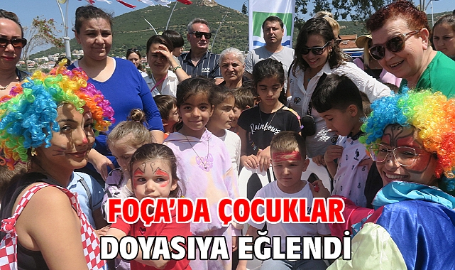 Foça’da çocuklar doyasıya eğlendi