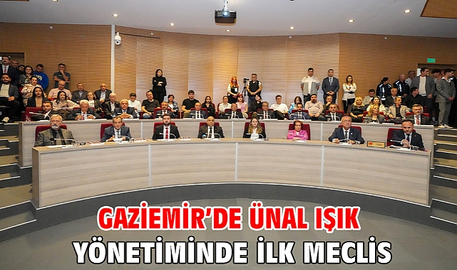 Gaziemir’de Ünal Işık yönetiminde ilk meclis