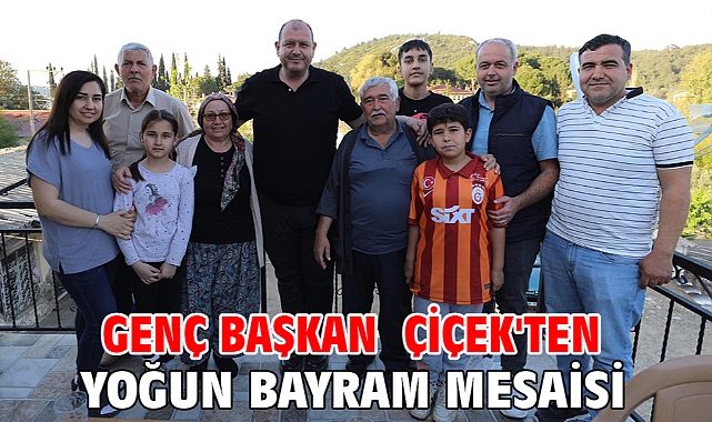 Genç Başkan Çiçek'ten Yoğun Bayram Mesaisi