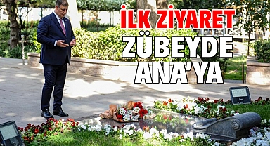 İlk ziyaret Zübeyde Ana’ya