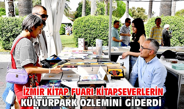 İzmir Kitap Fuarı kitapseverlerin Kültürpark özlemini giderdi