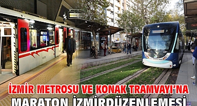 İzmir Metrosu ve Konak Tramvayı’na Maraton İzmir düzenlemesi