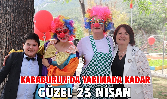 KARABURUN'DA YARIMADA KADAR GÜZEL 23 NİSAN