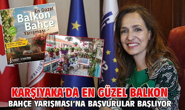 Karşıyaka’da En Güzel Balkon Bahçe Yarışması’na başvurular başlıyor