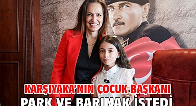 Karşıyaka’nın çocuk başkanı park ve barınak istedi!