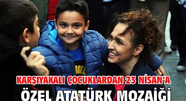 Karşıyakalı çocuklardan 23 Nisan’a özel Atatürk mozaiği